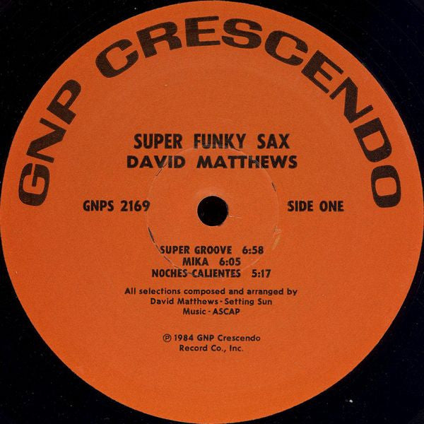 David Matthews* : Super Funky Sax (LP, Album)