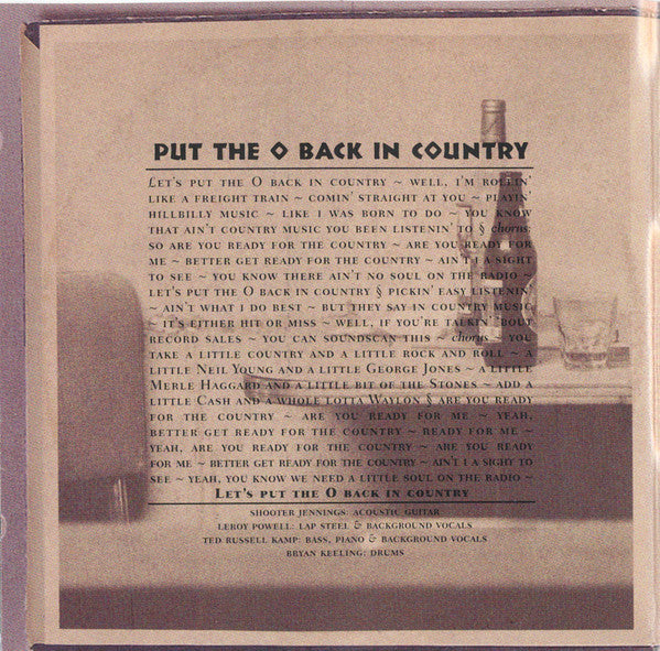 Shooter Jennings : Put The O Back In Country (CD, Album)
