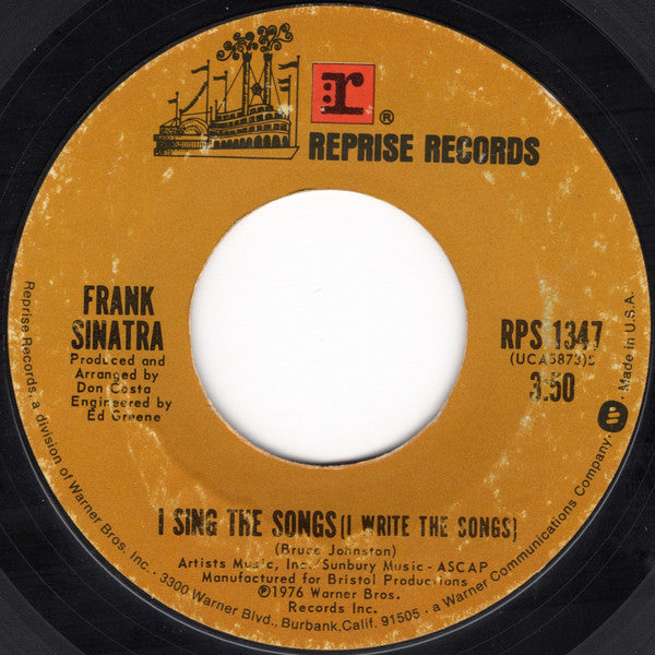 Frank Sinatra : I Sing The Songs (I Write The Songs) (7", Single, Styrene, Pit)