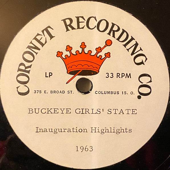 Buckeye Girls State : 1963...Inauguration Highlights (10")