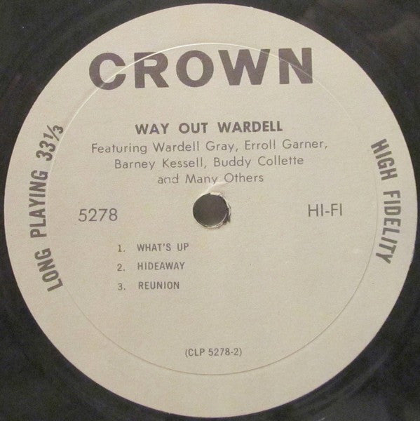 Wardell Gray : Way Out Wardell (LP, Album, Mono, RE)