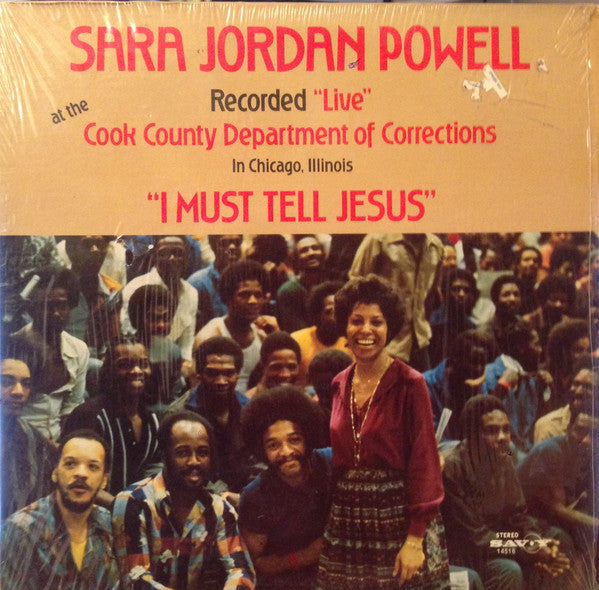 Sara Jordan Powell : I Must Tell Jesus (LP)