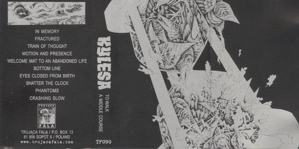 Kylesa : To Walk A Middle Course (Cass, Album)