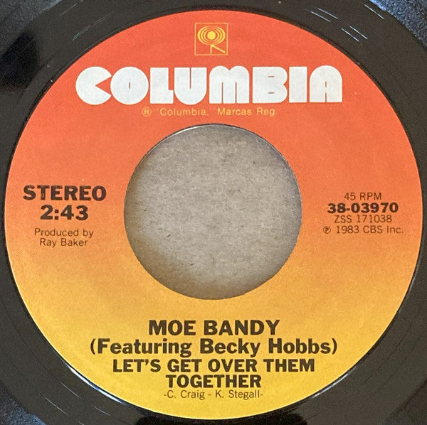 Moe Bandy : Let's Get Over Them Together (7", Single, Styrene, Car)