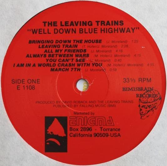 The Leaving Trains : Well Down Blue Highway (LP, Album)