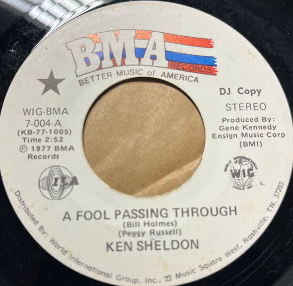 Ken Sheldon : A Fool Passing Through (7", Promo)