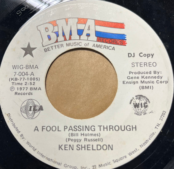 Ken Sheldon : A Fool Passing Through (7", Promo)