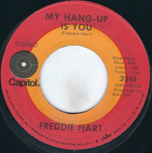 Freddie Hart : My Hang-Up Is You / Big Bad Wolf (7", Single, Jac)