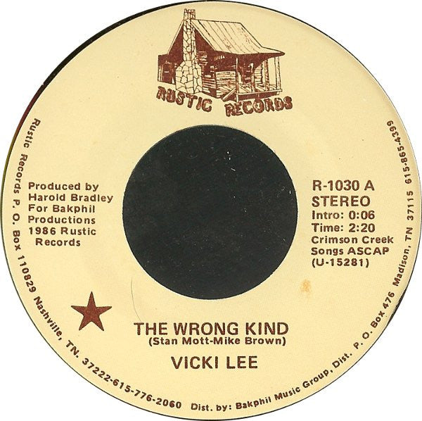 Vicki Lee (2) : The Wrong Kind (7")