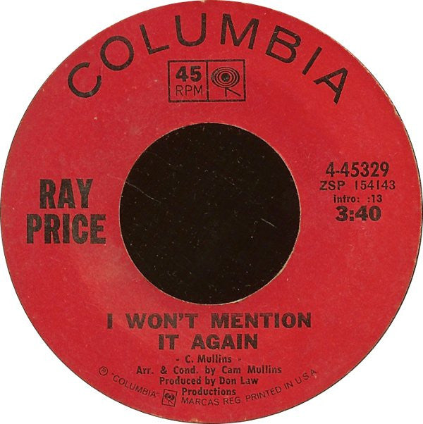 Ray Price : I Won't Mention It Again (7", Single, San)
