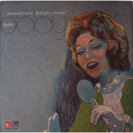 Anita O'Day : Anita O'Day Recorded Live At The Berlin Jazz Festival (LP)