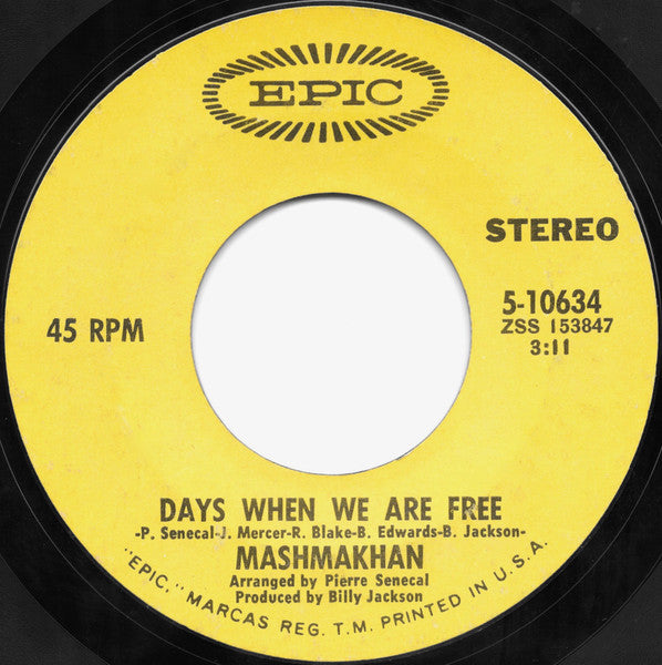 Mashmakhan : As The Years Go By (7", Single, Styrene, Pit)