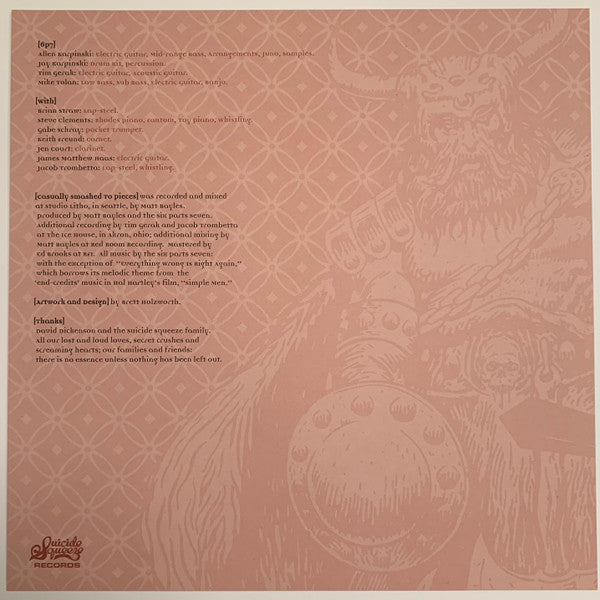 Six Parts Seven* : Casually Smashed To Pieces (LP, Album, Ltd, Cle)