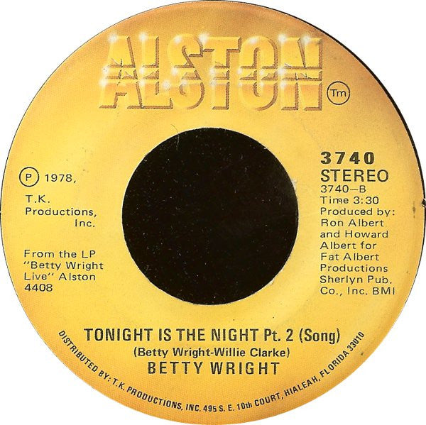 Betty Wright : Tonight Is The Night (7")