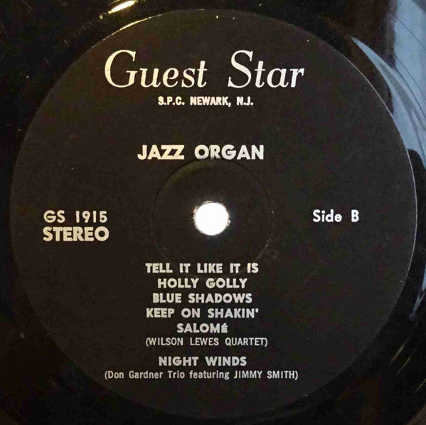 Don Gardner Trio Featuring Jimmy Smith And The Wilson Lewes Quartet : Jazz Organ (LP, Album)