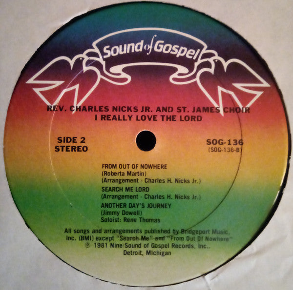 Rev. Charles Nicks Jr. & Saint James Choir Of Detroit Michigan : I Really Love The Lord (LP, Album)