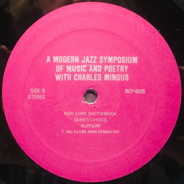 Charlie Mingus* : A Modern Jazz Symposium Of Music And Poetry (LP, Album, RE)