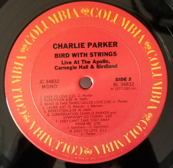 Charlie Parker : Bird With Strings (Live At The Apollo, Carnegie Hall & Birdland) (LP, Album, Comp, Mono)