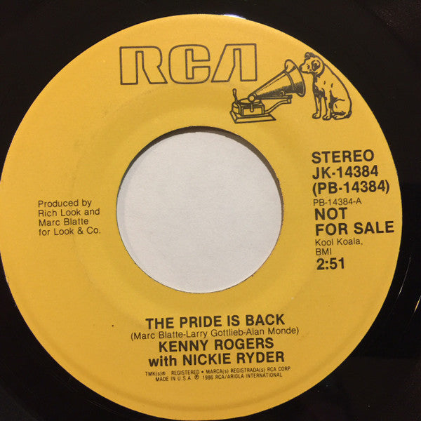 Kenny Rogers With Nickie Ryder : The Pride Is Back (7", Single, Promo)
