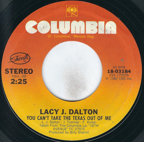 Lacy J. Dalton : 16th Avenue / You Can't Take The Texas Out Of Me (7", Single, Styrene, Ter)