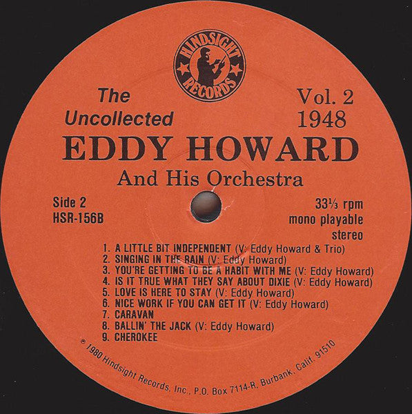 Eddy Howard And His Orchestra : The Uncollected Eddy Howard, Vol. 2, 1945-1948 (LP, Album, Mono)