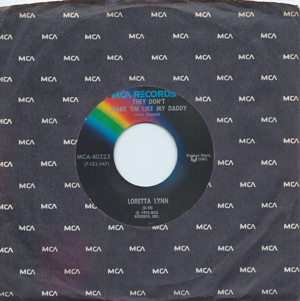 Loretta Lynn : They Don't Make 'Em Like My Daddy / Nothin' (7", Single)