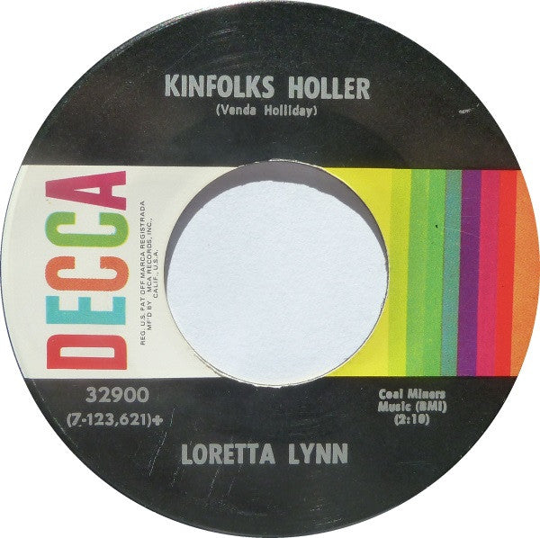 Loretta Lynn : One's On The Way / Kinfolks Holler (7", Single, Glo)