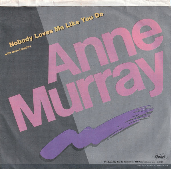 Anne Murray With Dave Loggins : Nobody Loves Me Like You Do (7", Single, Win)