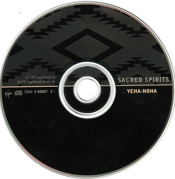 Sacred Spirits* : Yeha-Noha (CD, Album)