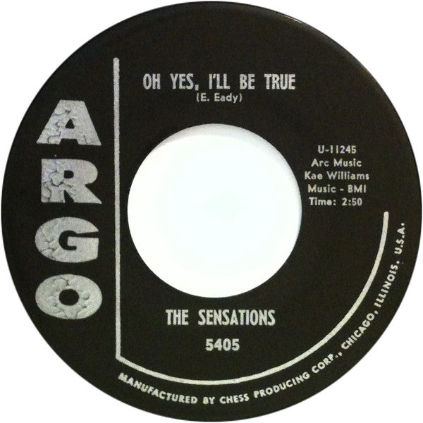 The Sensations (2) : Let Me In / Oh Yes, I'll Be True (7", Single, Mono, Bla)