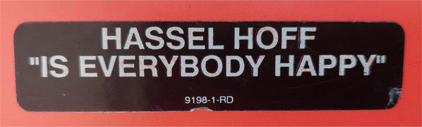 Hassle Hoff* : Is Everybody Happy (12", Promo, Pin)