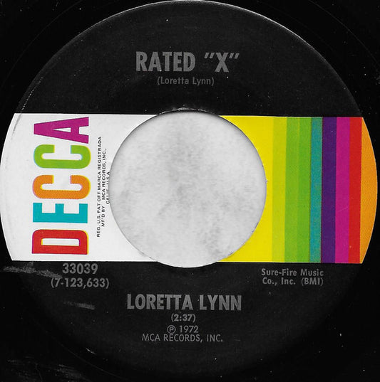 Loretta Lynn : Rated "X" (7", Single, Pin)
