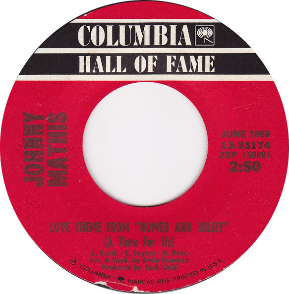 Johnny Mathis : I'll Never Fall In Love Again / Love Theme From "Romeo And Juliet" (A Time For Us) (7", Single)