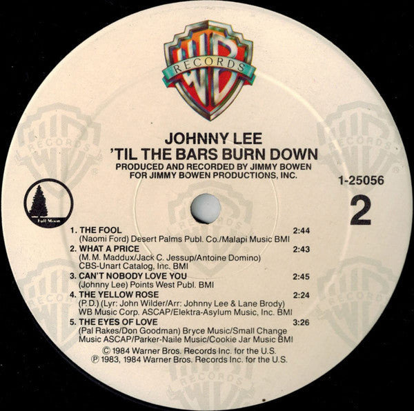 Johnny Lee (3) : 'Til The Bars Burn Down (LP, Album)