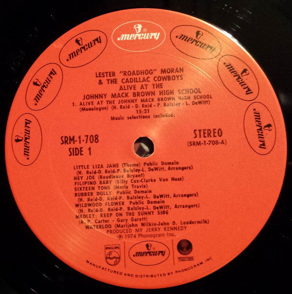 Lester "Roadhog" Moran & The Cadillac Cowboys : Alive At The Johnny Mack Brown High School (LP, Album)
