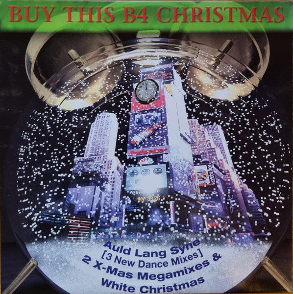 Various : Buy This B4 Christmas (12")