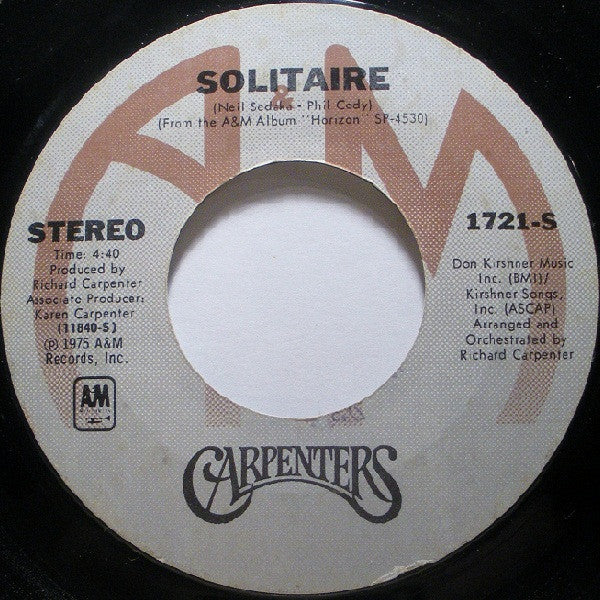 Carpenters : Solitaire (7", Single, Styrene, Pit)