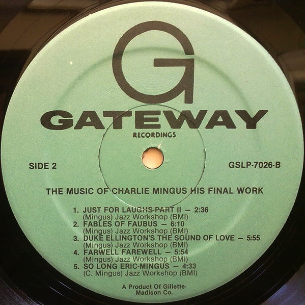 Charlie Mingus* With Lionel Hampton, Woody Shaw, Gerry Mulligan : His Final Work (LP, Album)