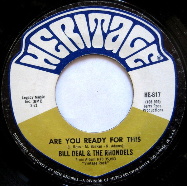 Bill Deal & The Rhondels* : What Kind Of Fool Do You Think I Am / Are You Ready For This (7", Single)