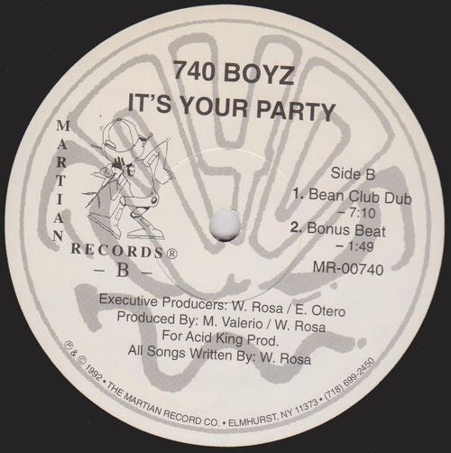 740 Boyz : It's Your Party (12")