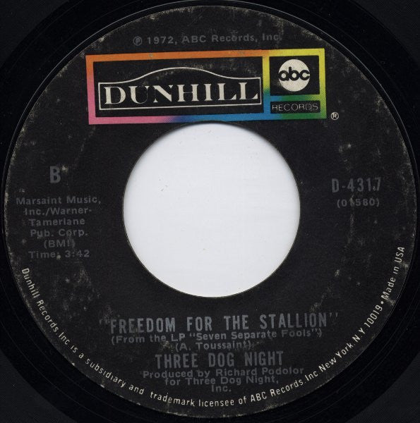 Three Dog Night : Black And White (7", Single, Mono, Styrene, Ter)