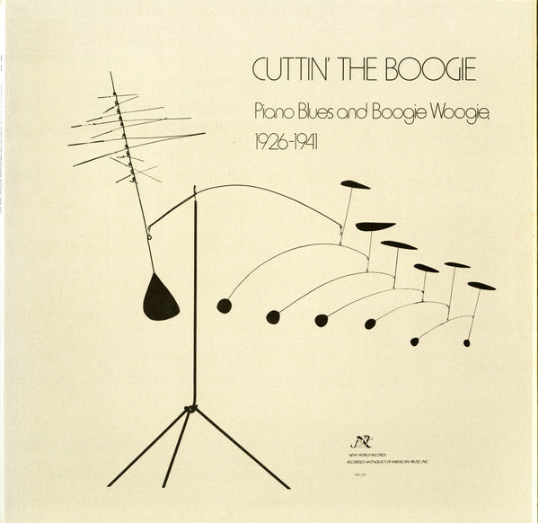 Various : Cuttin' The Boogie: Piano Blues And Boogie Woogie, 1926-1941 (LP, Comp, Mono)