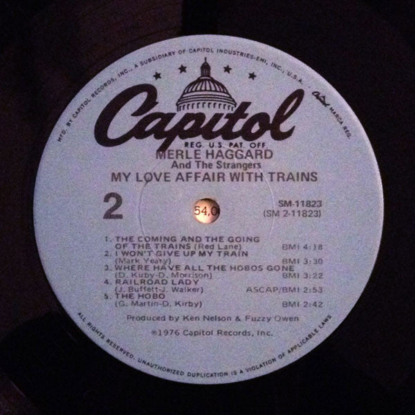 Merle Haggard And The Strangers (5) : My Love Affair With Trains (LP, Album, RE, Abr)