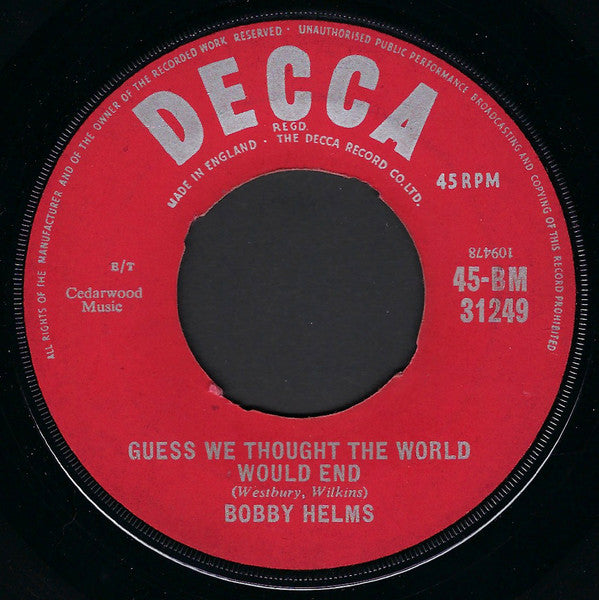 Bobby Helms : Lonely River Rhine / Guess We Thought The World Would End (7")