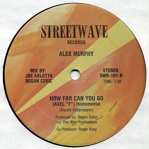 Alex Murphy : How Far Can You Go (Axel "F") (12")