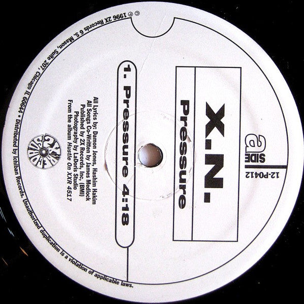 X.N.* : Pressure (12")