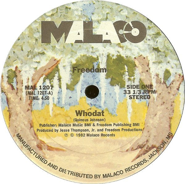 Freedom (2) : Whodat (12")