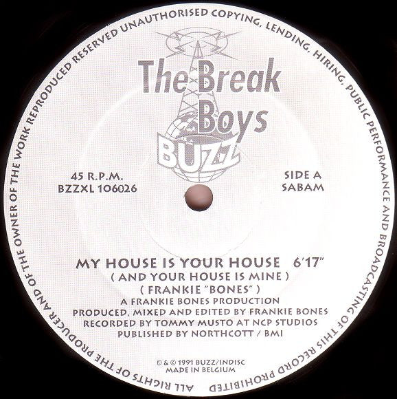 The Break Boys : My House Is Your House (12")