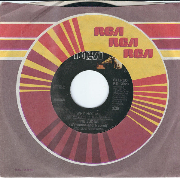 The Judds (Wynonna & Naomi)* : Why Not Me (7", Single, Styrene)