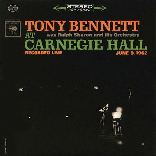 Tony Bennett With Ralph Sharon And His Orchestra : At Carnegie Hall Recorded Live June 9, 1962 (2xLP, Album)